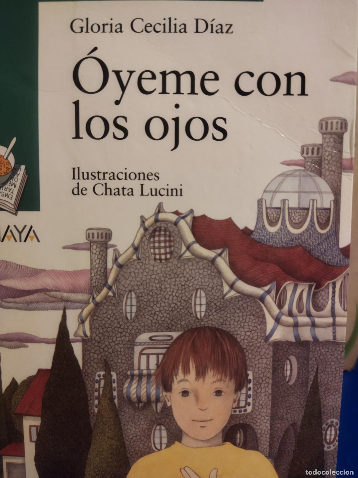 Libros de segunda mano: &Oacute;yeme con los ojos Gloria Cecilia Diaz - Foto 1