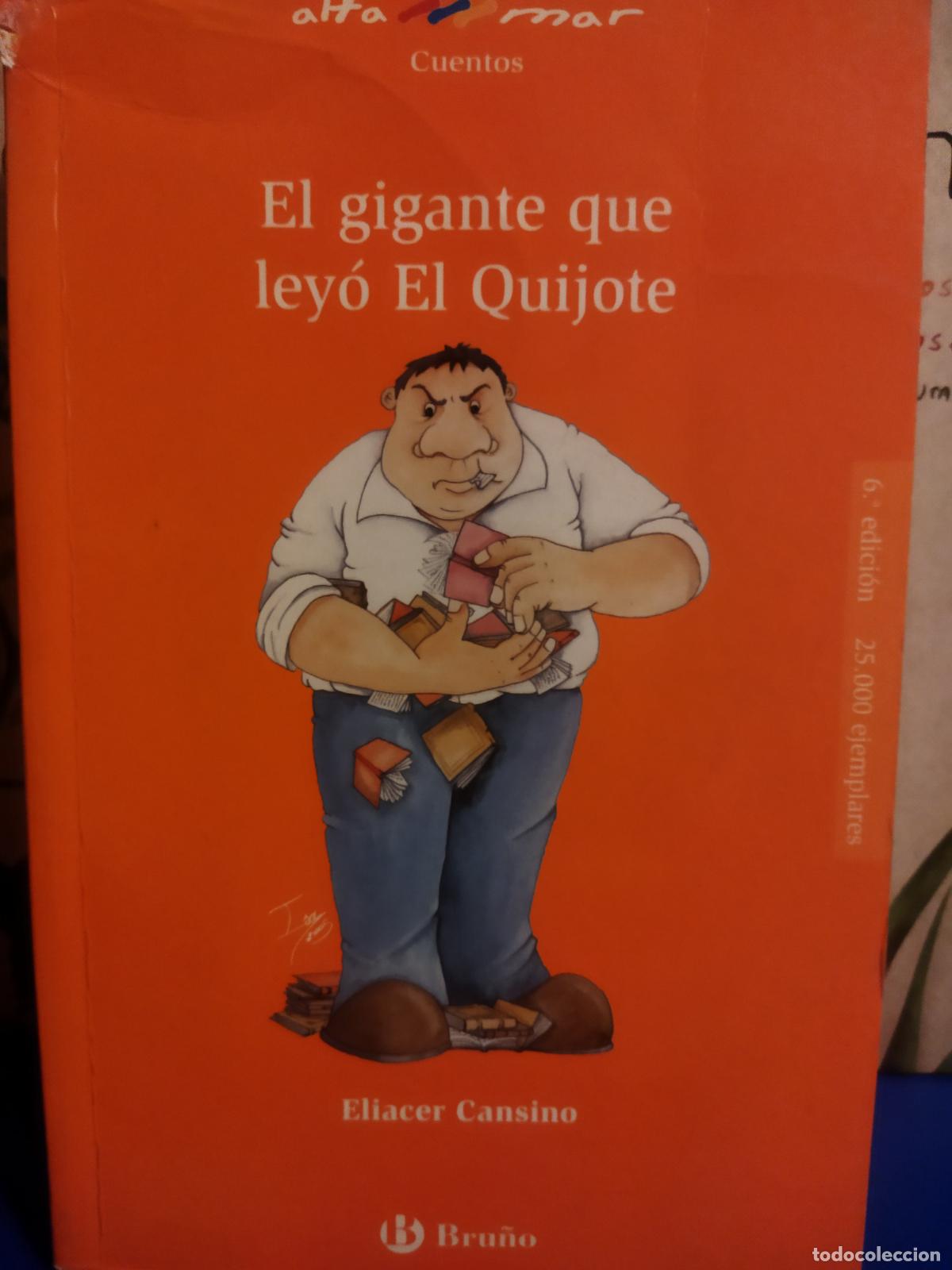 Libros de segunda mano: El gigante que ley&oacute; El Quijote