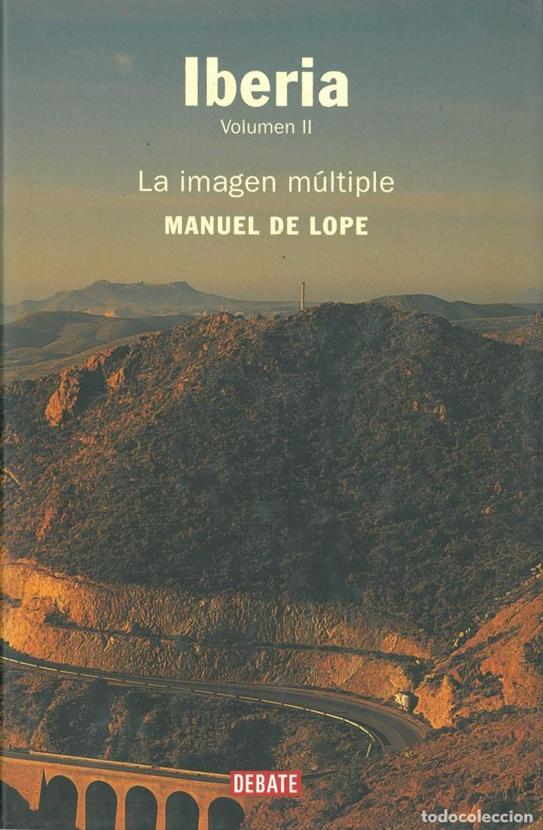 Libros de segunda mano: Iberia 2T - de Lope, Manuel - Foto 2