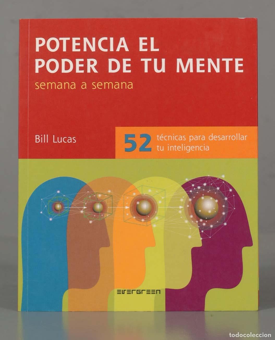 Libros de segunda mano: POTENCIA EL PODER DE TU MENTE SEMANA A SEMANA . 52 T&Eacute;CNICAS PARA DESARROLLAR TU INTELIGENCIA - Foto 1