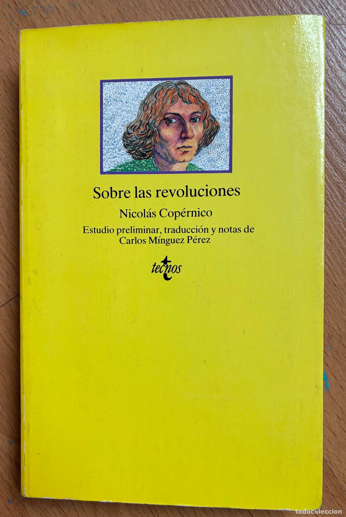Libros de segunda mano: SOBRE LAS REVOLUCIONES, NICOLAS COPERNICO, Tecnos - Foto 1