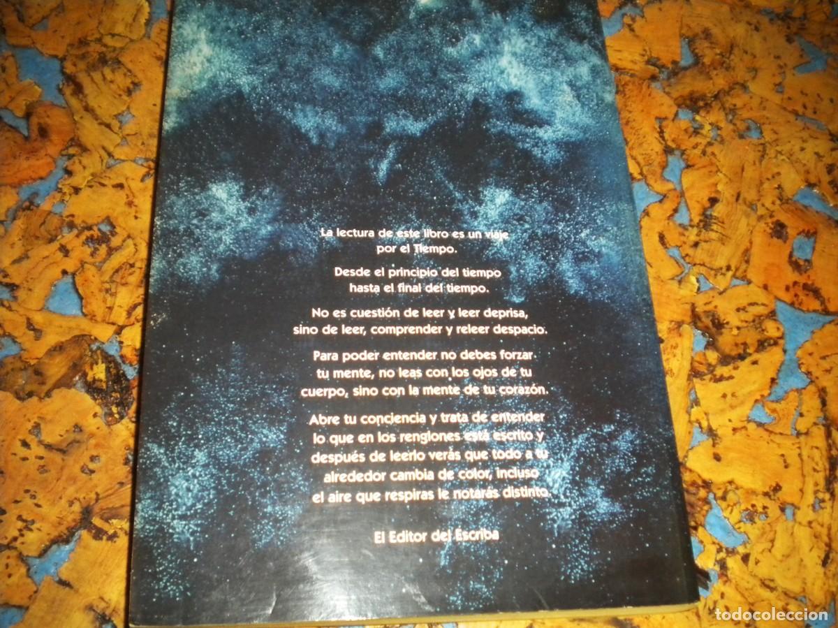 Libros de segunda mano: Libro. LA CUARTA DIMENSI&Oacute;N. Autor. EL ESCRIBA DEL TAO. Espiritualidad y Autoayuda. - Foto 2