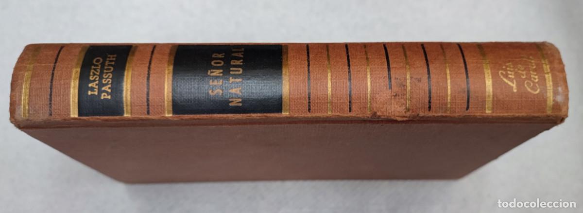 Libros de segunda mano: SE&Ntilde;OR NATURAL, LASZLO PASSUTH, LUIS DE CARALT 1975, LIBRO ANTIGUO - Foto 2