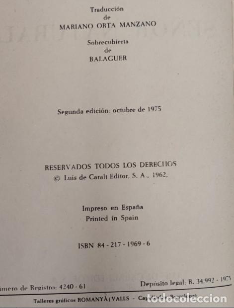 Libros de segunda mano: SE&Ntilde;OR NATURAL, LASZLO PASSUTH, LUIS DE CARALT 1975, LIBRO ANTIGUO - Foto 4
