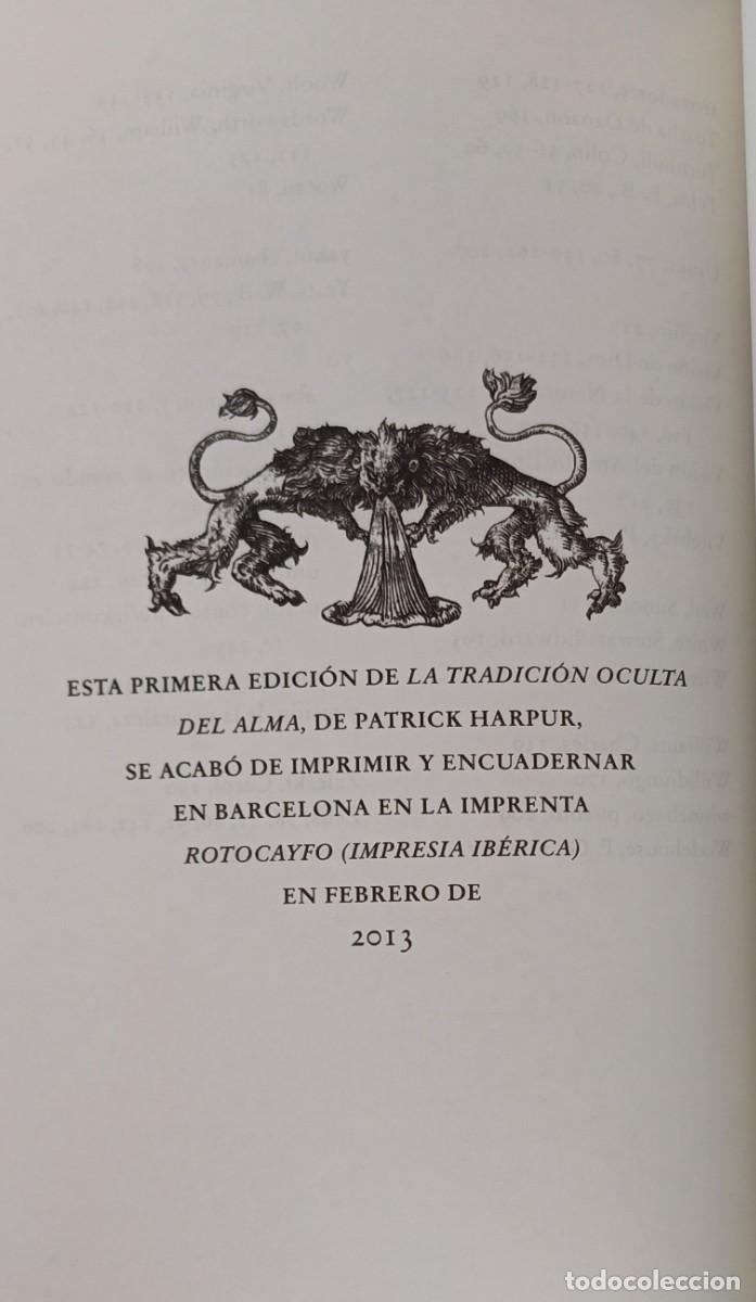 Libros de segunda mano: LA TRADICI&Oacute;N OCULTA DEL ALMA -- PATRICK HARPUR .... ATALANTA - Foto 4