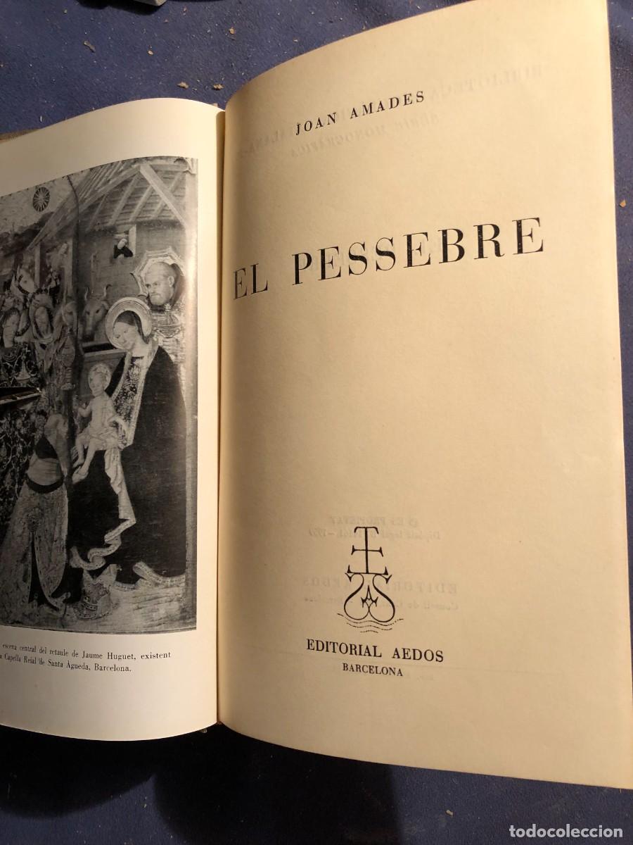 Libros de segunda mano: JOAN AMADES: - EL PESSEBRE - (AEDOS, 1959) - Foto 2