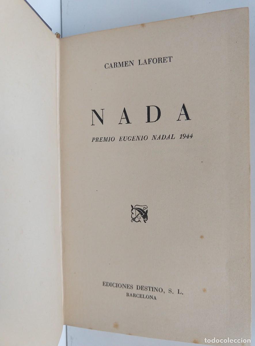 Libros de segunda mano: Carmen LAFORET &ndash; NADA &ndash; &Aacute;ncora y Delf&iacute;n 1&ordf; edici&oacute;n 1945 - Foto 3