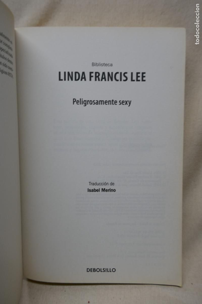 Libros de segunda mano: PELIGROSAMENTE SEXY / LINDA FRANCIS LEE - Foto 4