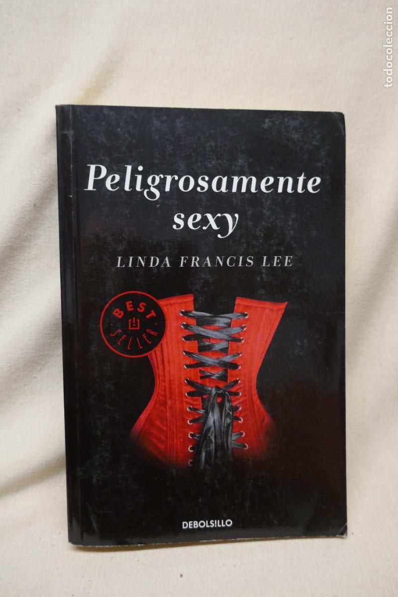Libros de segunda mano: PELIGROSAMENTE SEXY / LINDA FRANCIS LEE - Foto 1