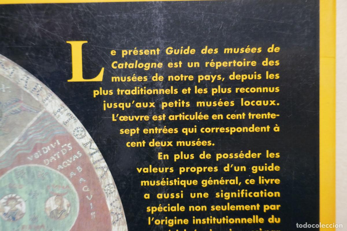 Libros de segunda mano: GUIDE DES MUSEES DE CATALOGNE. EN FRANCES. GUIA DE LOS MUSEOS DE CATALUNYA - Foto 15
