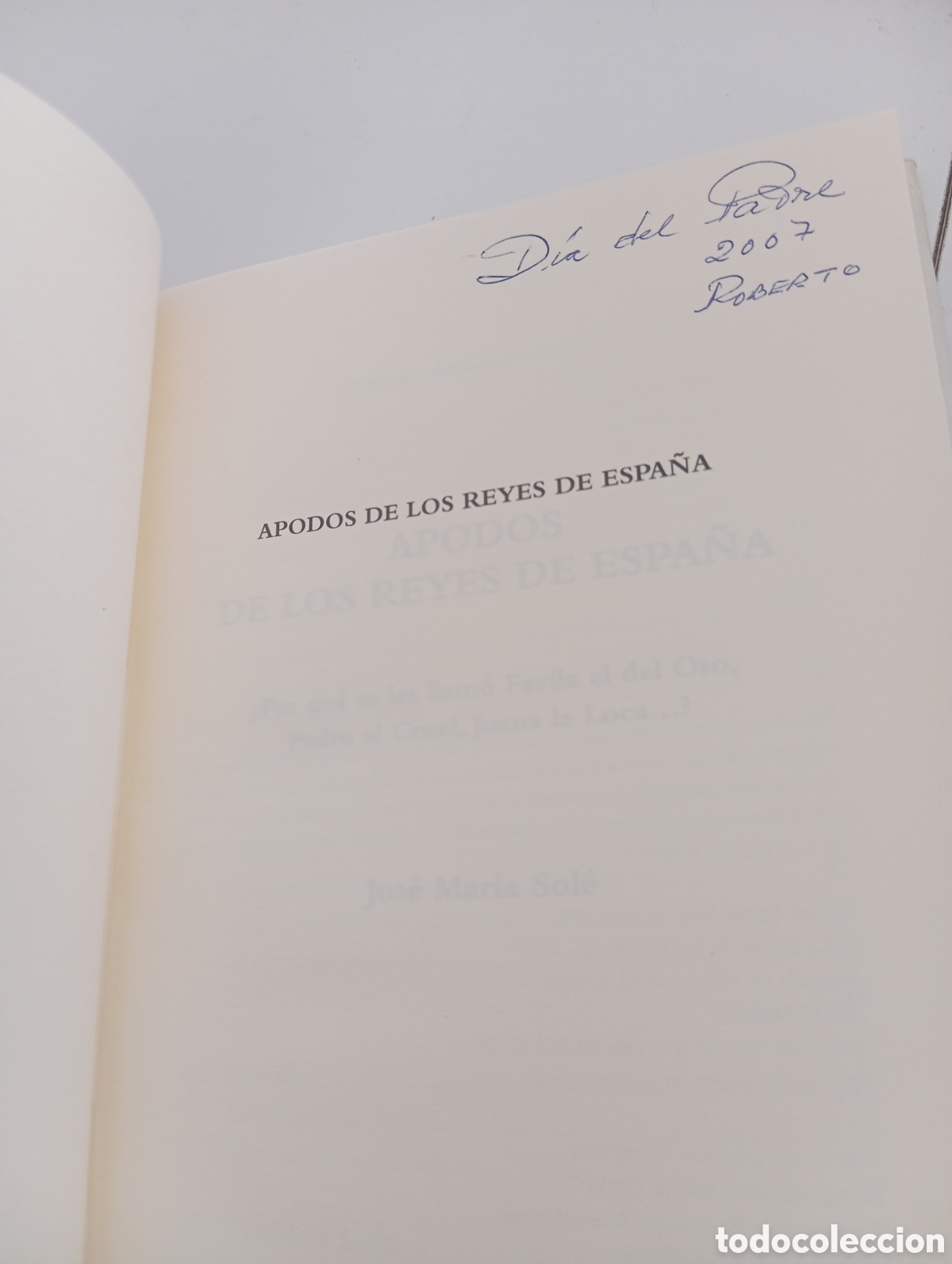 Libros de segunda mano: Apodos de los Reyes de Espa&ntilde;a Jos&eacute; Mar&iacute;a Sol&eacute; - Foto 3