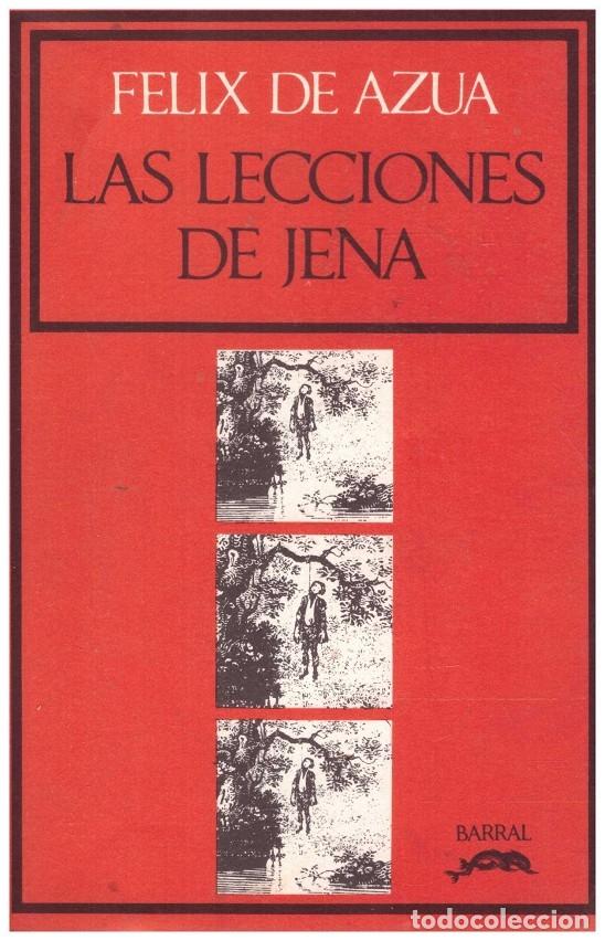 Gebrauchte B&uuml;cher: LAS LECCIONES de JENA - de Azua,Felix - Editorial Seix Barral - 1972, 1&ordf; Ed.