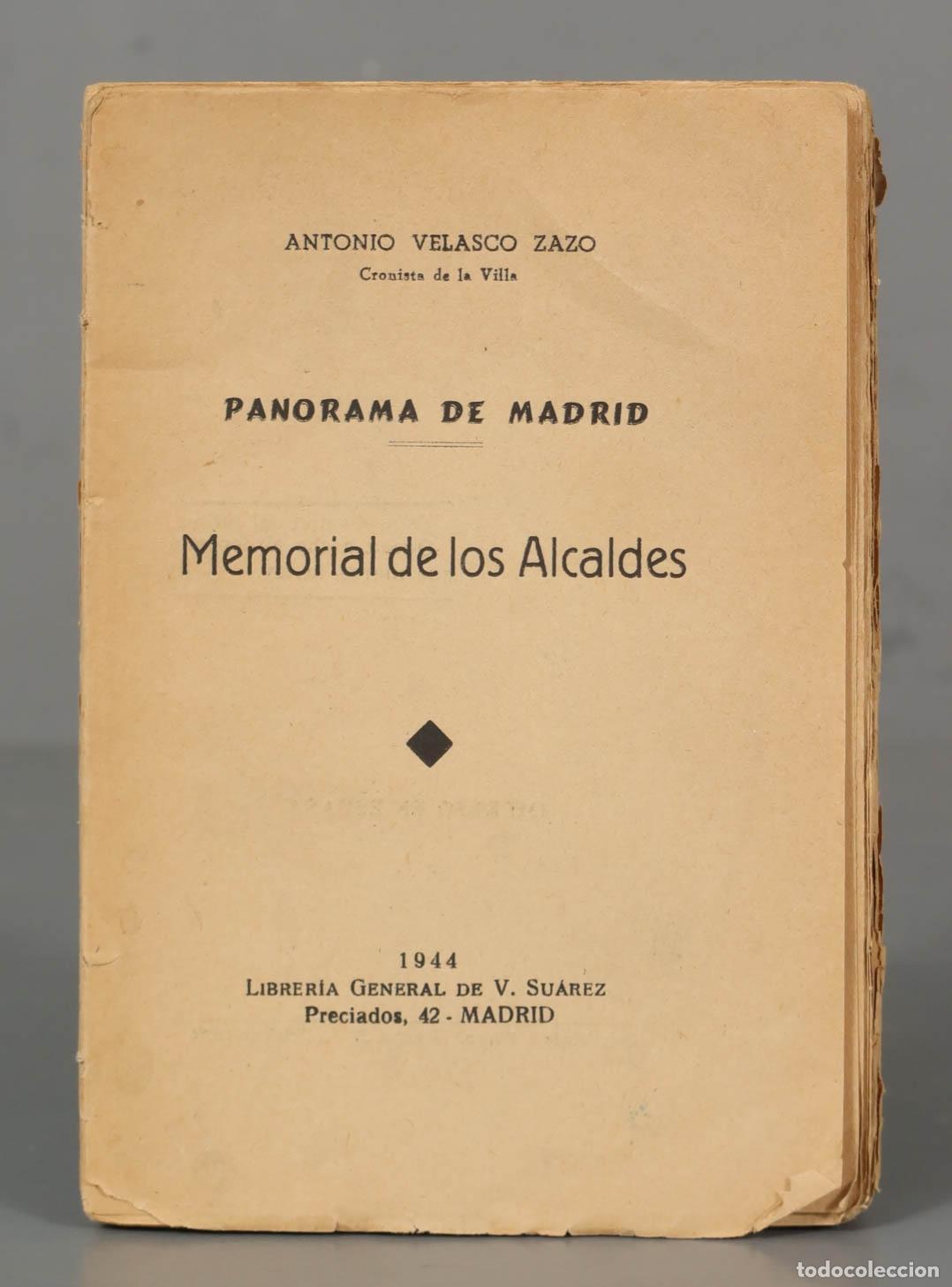 Gebrauchte B&uuml;cher: Panorama de Madrid. Memorial de alcaldes VELASCO ZAZO 1944