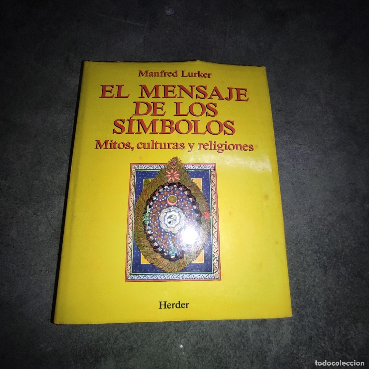 Libros de segunda mano: El mensaje de los simbolos, Manfred Lurker - Foto 1