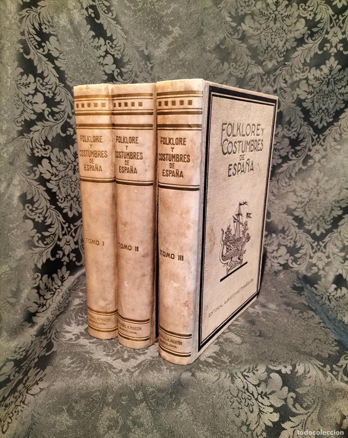 Libros de segunda mano: FOLKLORE Y COSTUMBRES DE ESPA&Ntilde;A ( 3 TOMOS ) 1946. - Foto 2