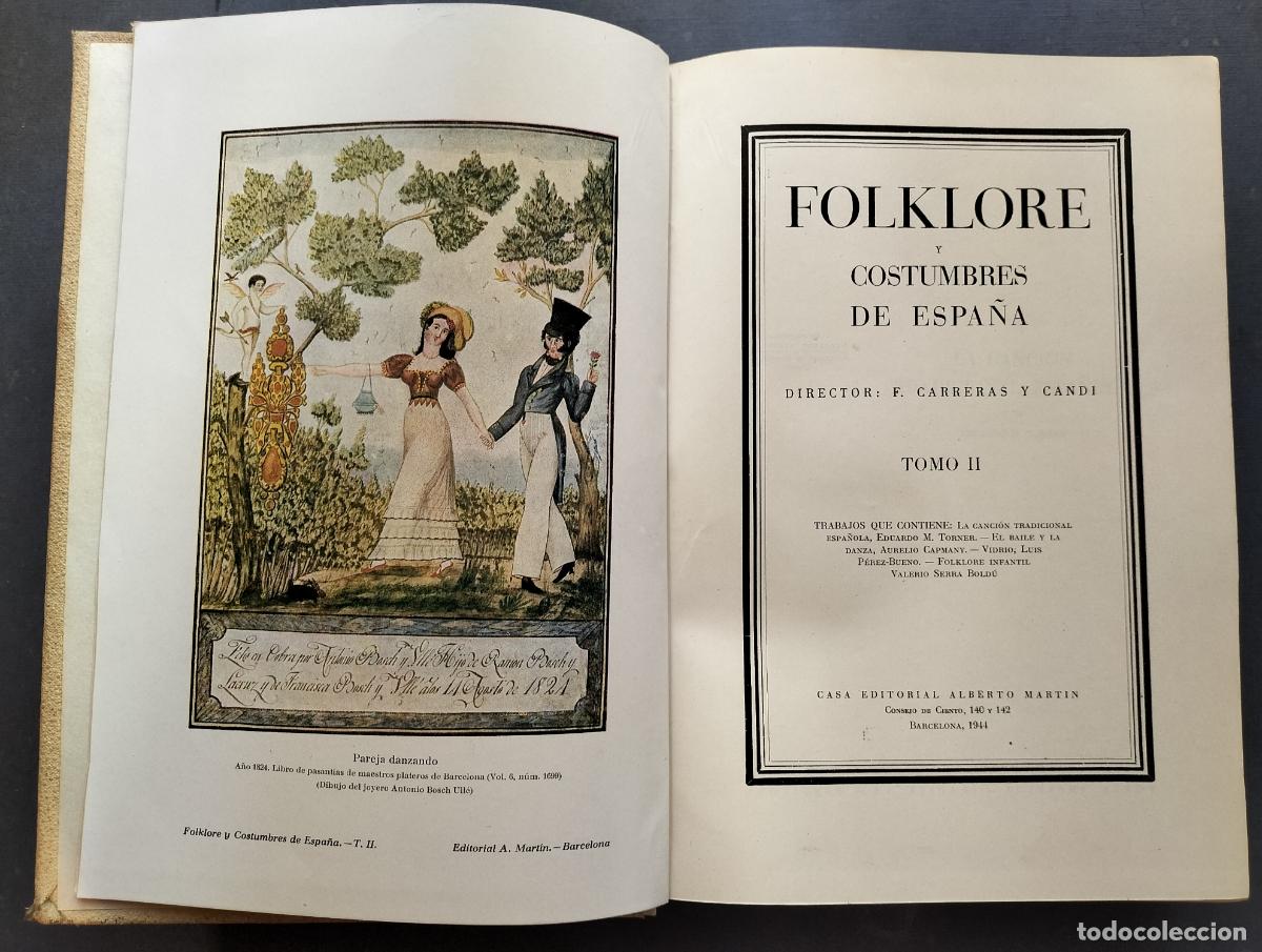 Libros de segunda mano: FOLKLORE Y COSTUMBRES DE ESPA&Ntilde;A ( 3 TOMOS ) 1946. - Foto 7