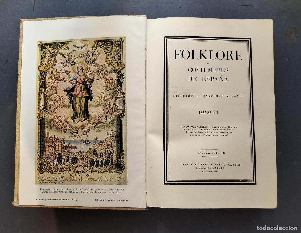 Libros de segunda mano: FOLKLORE Y COSTUMBRES DE ESPA&Ntilde;A ( 3 TOMOS ) 1946. - Foto 8