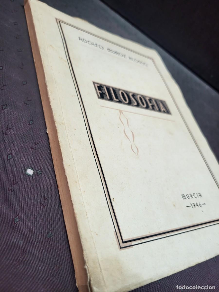 Libros de segunda mano: LIBRO ANTIGUO MURCIA FILOSOFIA MU&Ntilde;OZ ALONSO 1946 - Foto 2