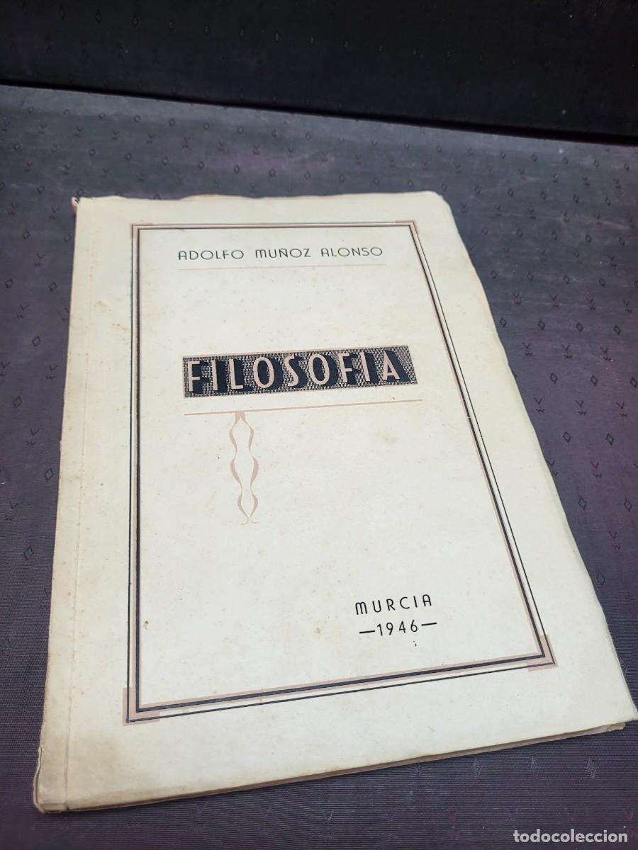 Libros de segunda mano: LIBRO ANTIGUO MURCIA FILOSOFIA MU&Ntilde;OZ ALONSO 1946 - Foto 1