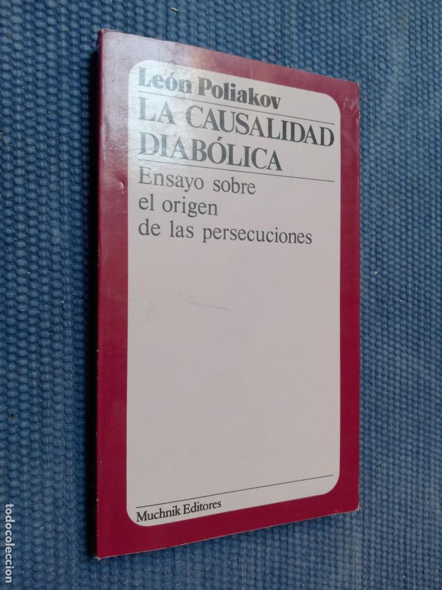 Libros de segunda mano: Poliakov, Le&oacute;n: La causalidad diab&oacute;lica - Foto 1