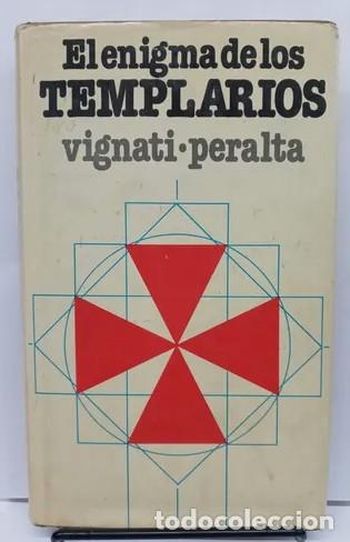 Libros de segunda mano: El Enigma De Los Templarios - Vignati - Peralta - Foto 1