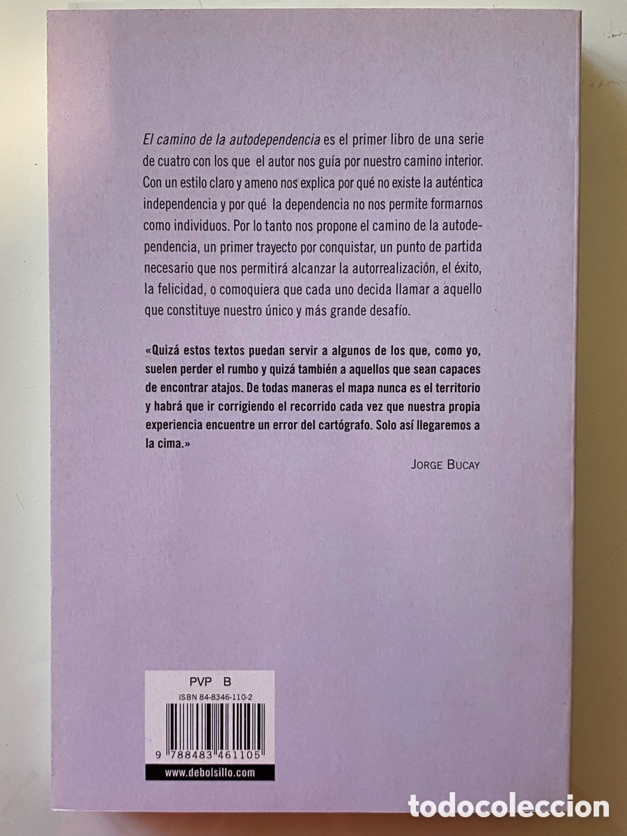 Libros de segunda mano: EL CAMINO DE LA AUTODEPENDENCIA. Jorge Bucay. - Foto 2