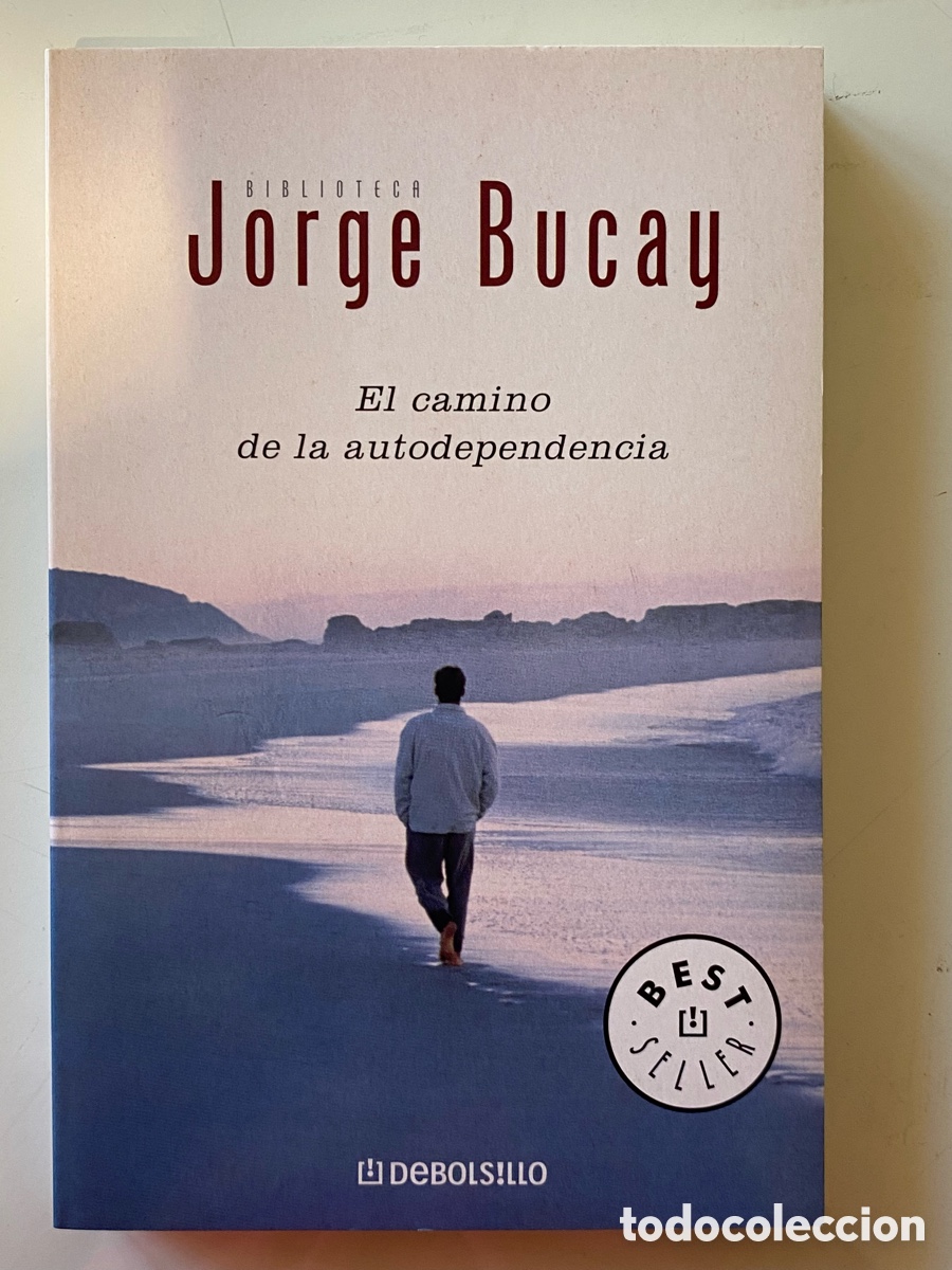 Libros de segunda mano: EL CAMINO DE LA AUTODEPENDENCIA. Jorge Bucay. - Foto 1