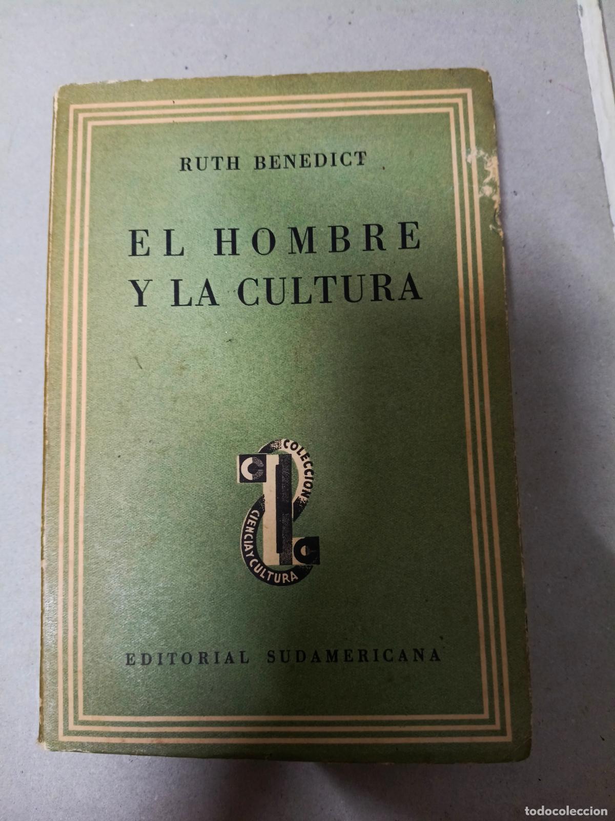 Libros de segunda mano: RUTH BENEDICT : - EL HOMBRE Y LA CULTURA - (1944) - Foto 1