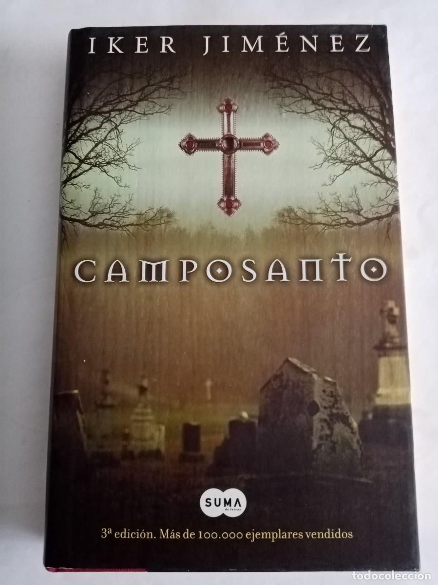 Libros de segunda mano: CAMPOSANTO . Iker Jimenez ( SUMA ) - Foto 1