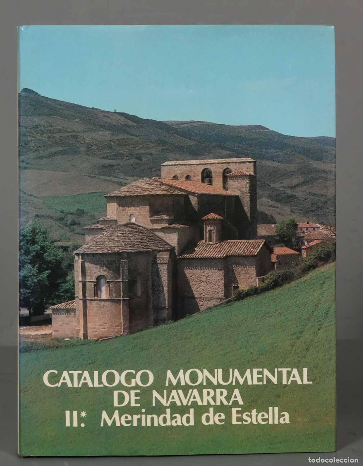 Gebrauchte B&uuml;cher: Catalogo monumental de Navarra II. Merindad de Estella