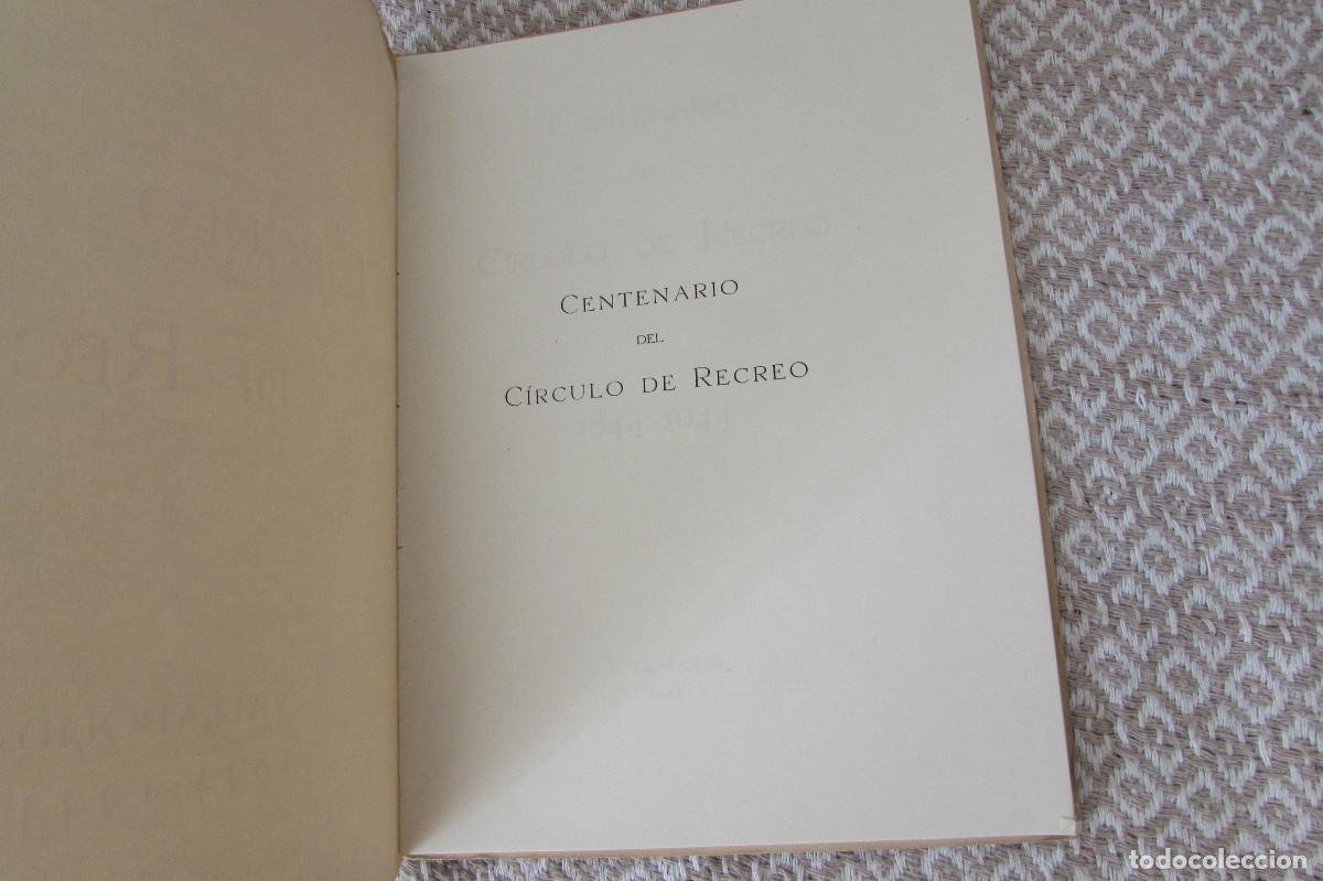 Libros de segunda mano: Centenario del Circulo de Recreo : 1844-1944 - Foto 6