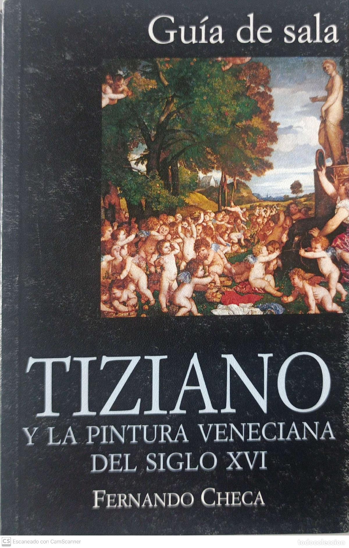 Libros de segunda mano: Gu&iacute;a de Sala Tiziano - Fernando Checa - Foto 1