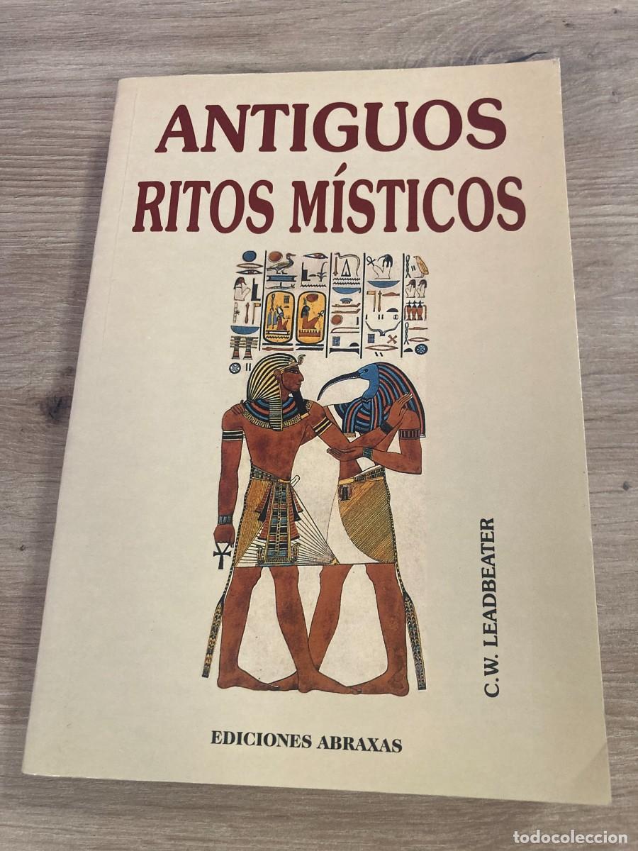 Libros de segunda mano: Antiguos ritos m&iacute;sticos C.W. Leadbeater - Foto 1