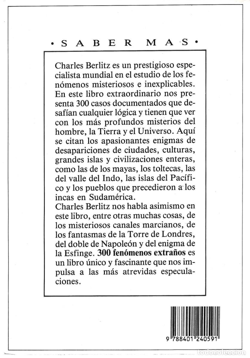 Libros de segunda mano: 300 FENOMENOS EXTRA&Ntilde;OS CHARLES BERLITZ - Foto 2