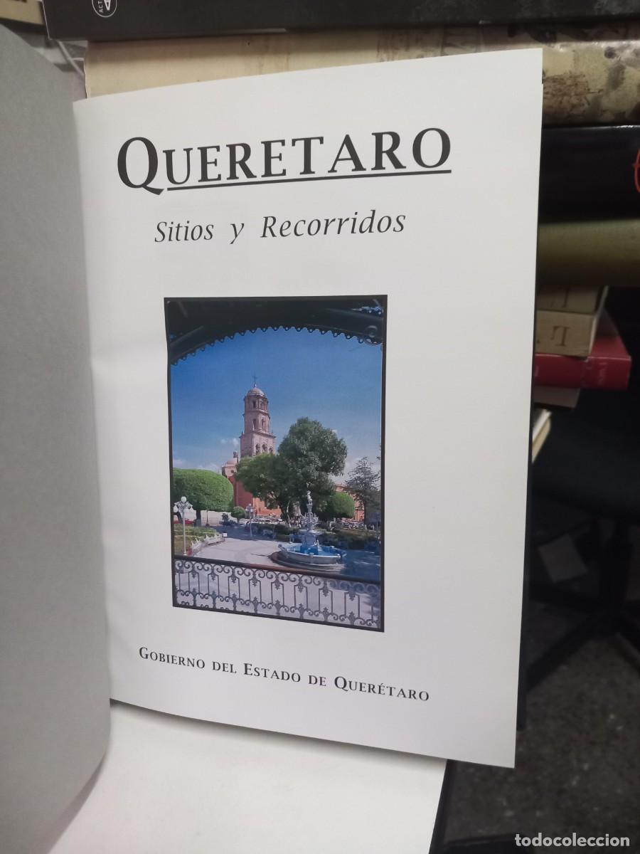Libros de segunda mano: Querétaro: Sitios y recorridos. - Foto 2