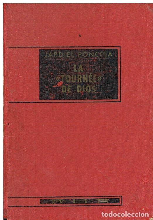 Libros de segunda mano: La Tourn&eacute;e de Dios - Enrique Jardiel Poncela - Foto 1