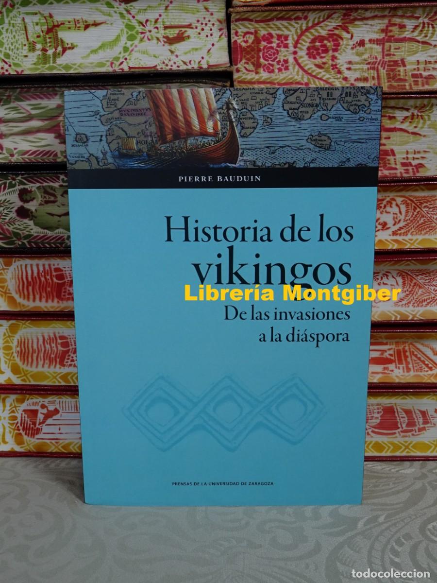 Libros de segunda mano: HISTORIA DE LOS VIKINGOS . Autor : BAUDUIN , PIERRE - Foto 1
