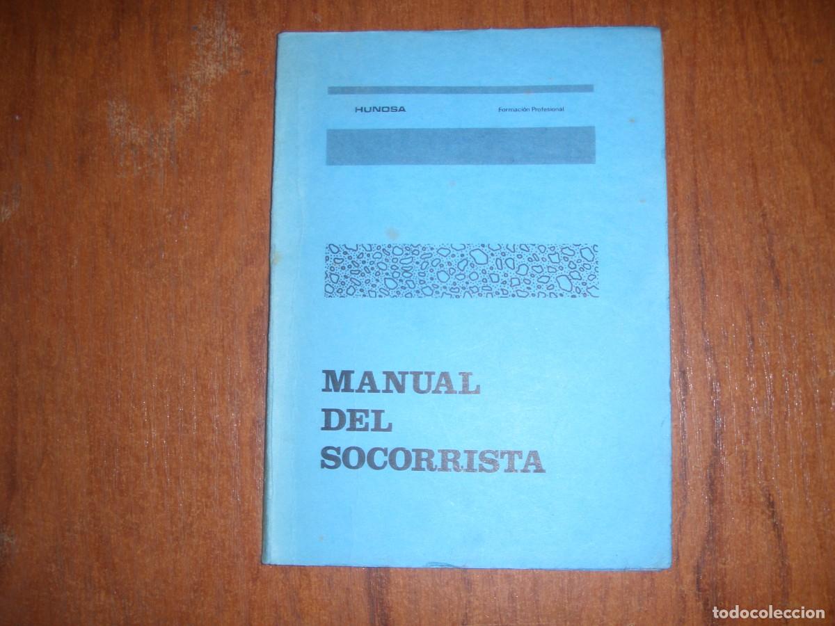 Libros de segunda mano: MANUAL DEL SOCORRISTA DE HUNOSA - Foto 2