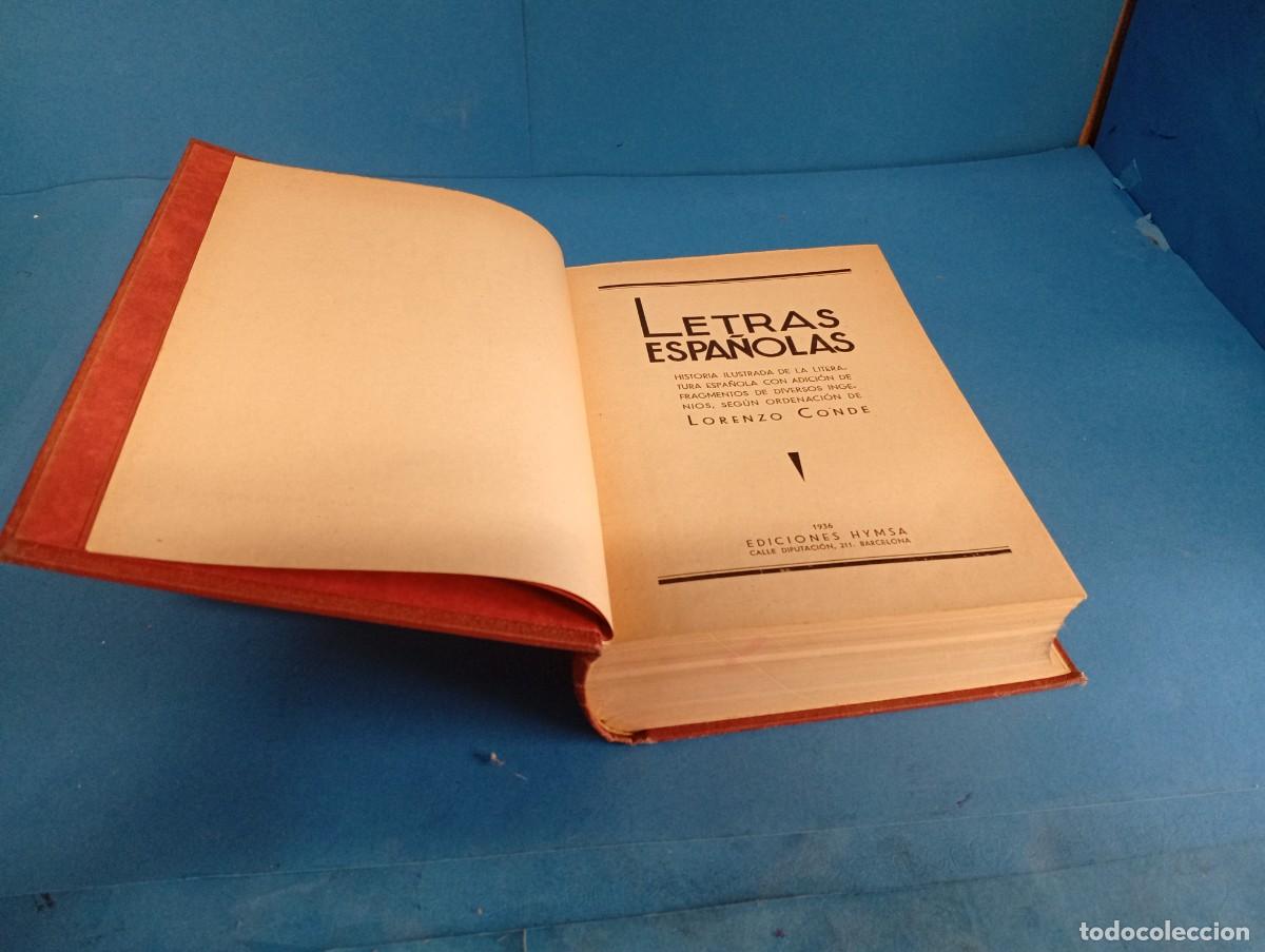 Libros de segunda mano: LETRAS ESPA&Ntilde;OLAS . HISTORIA ILUSTRADA .- LORENZO CONDE - Foto 3