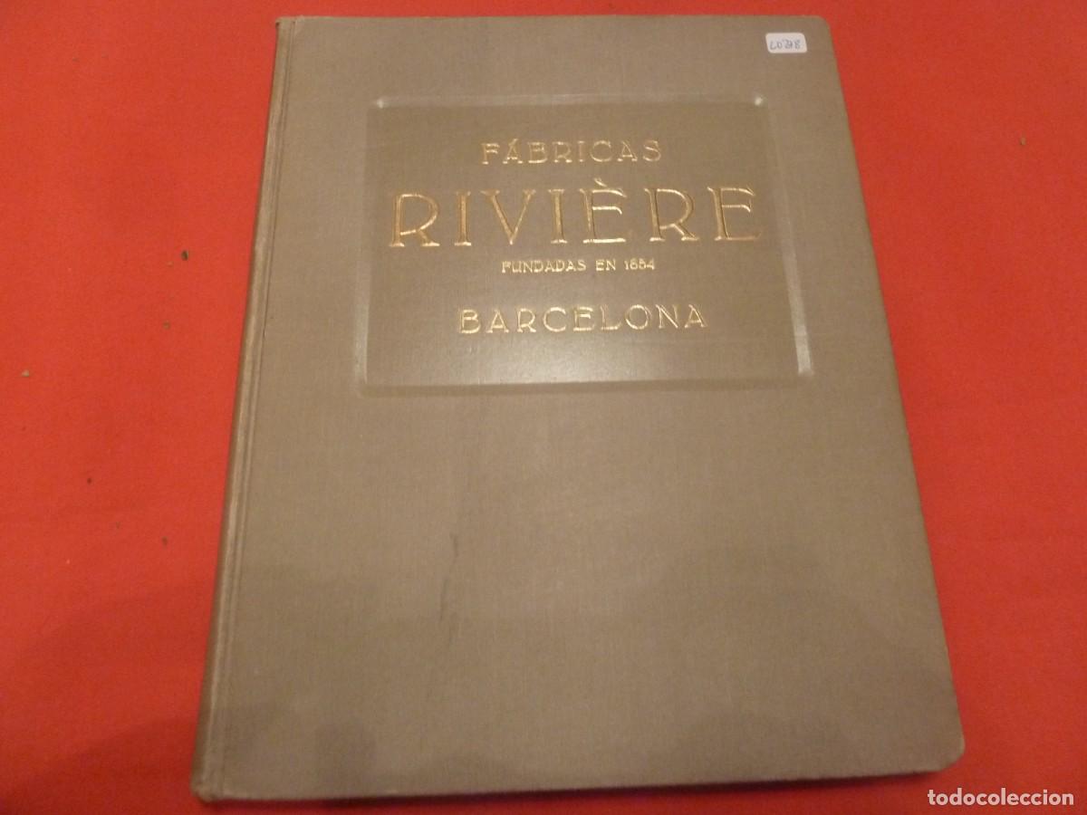 Libros de segunda mano: FABRICAS RIVIERE FUNDADA EN 1854 BARCELONA - Foto 1
