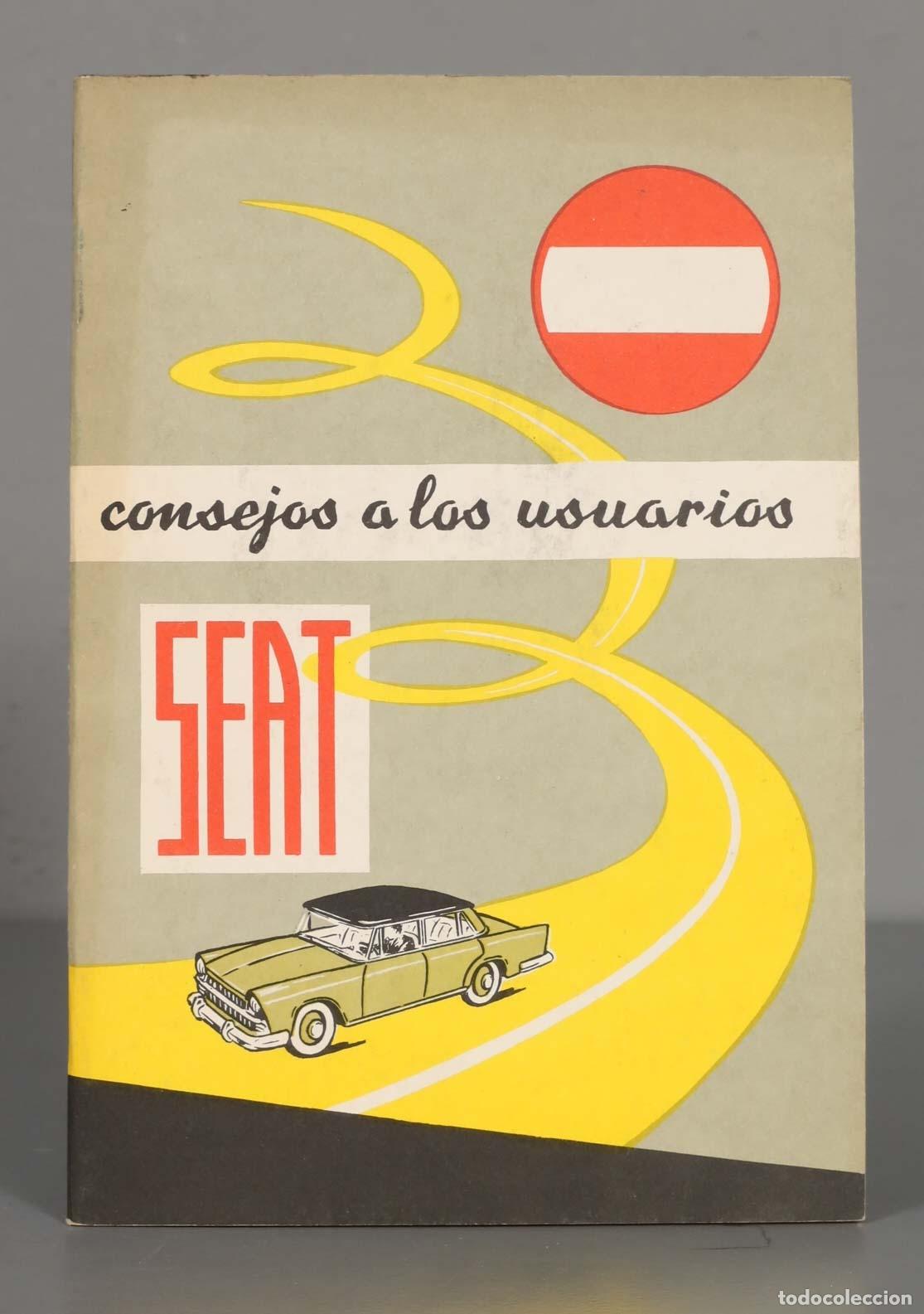 Libros de segunda mano: SEAT. CONSEJOS A LOS USUARIOS - Foto 1