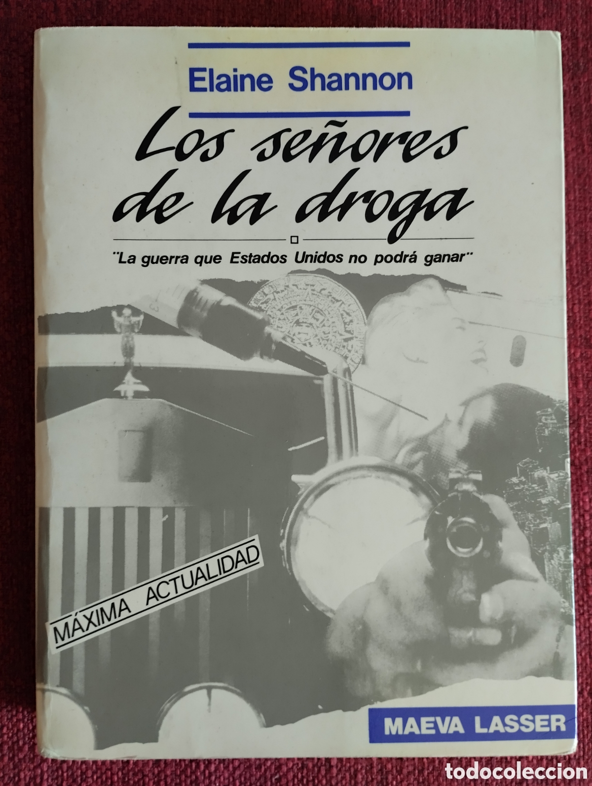 Libros de segunda mano: &rdquo;Los se&ntilde;ores de la droga&rdquo;.Elaine Shannon. - Foto 2