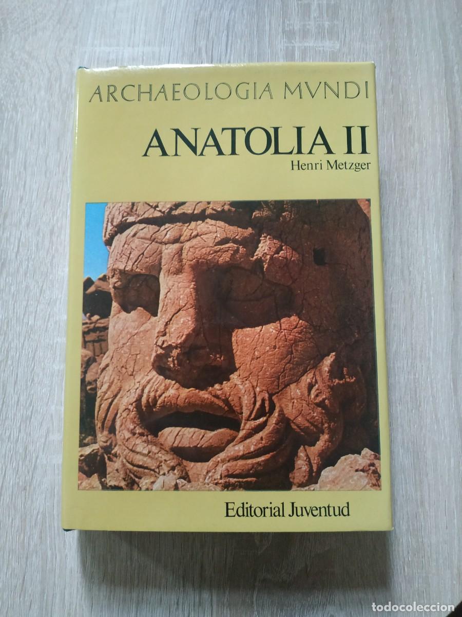 Libros de segunda mano: Anatolia II - Henri Metzger. Juventud - Foto 1