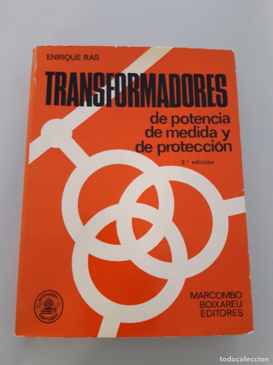 Libros de segunda mano: Transformadores de potencia de medida y de protecci&oacute;n Enrique Ras - Foto 1