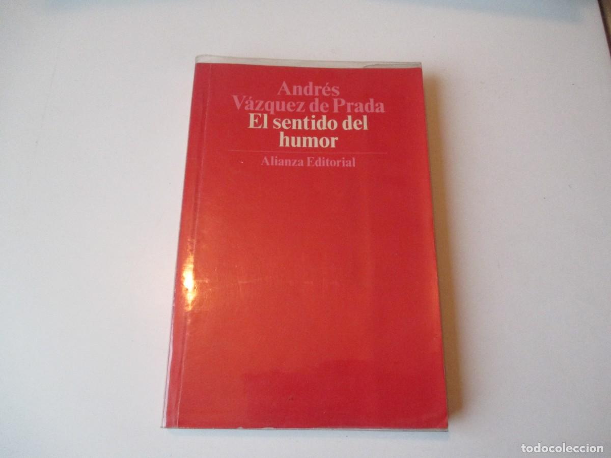 Libros de segunda mano: ANDR&Eacute;S VAZQUEZ DE PRADA El sentido del humor W35569 - Foto 1