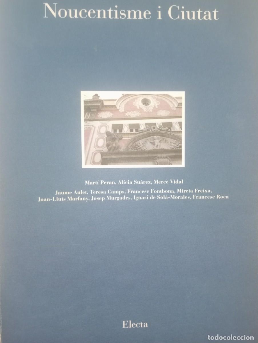 Libros de segunda mano: Noucentisme i Ciutat - Foto 1