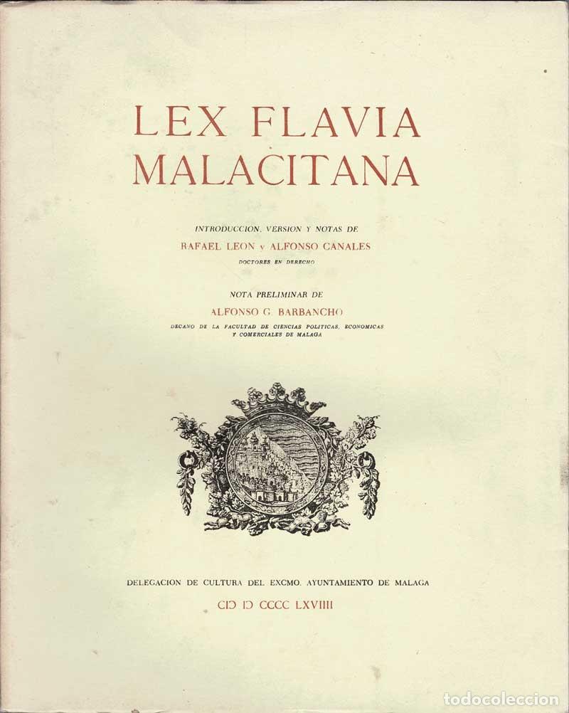 Libros de segunda mano: Lex Flavia Malacitana - Rafael Le&oacute;n, Alfonso Canales - Foto 1