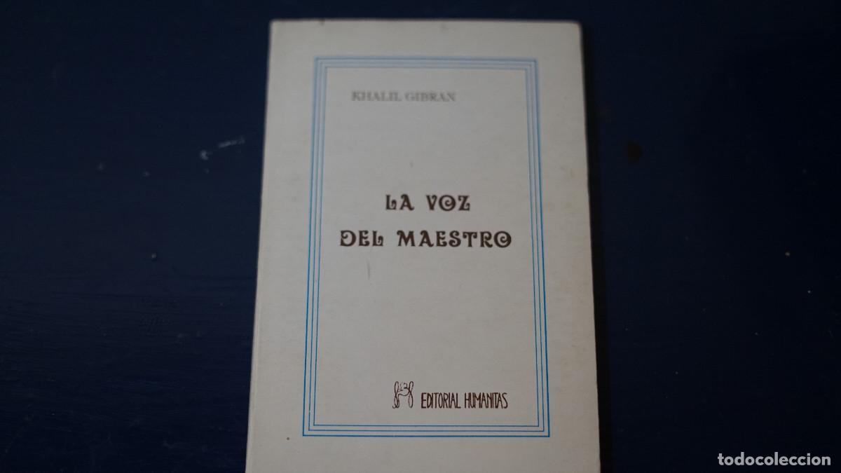 Libros de segunda mano: Khalil Gibran - La voz del maestro - Humanitas 1987 - Foto 1
