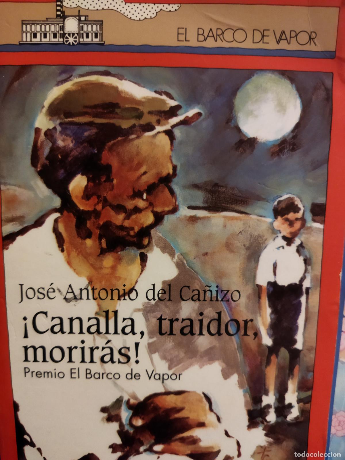 Second hand books: Canalla ,traidor ,morir&aacute;s !