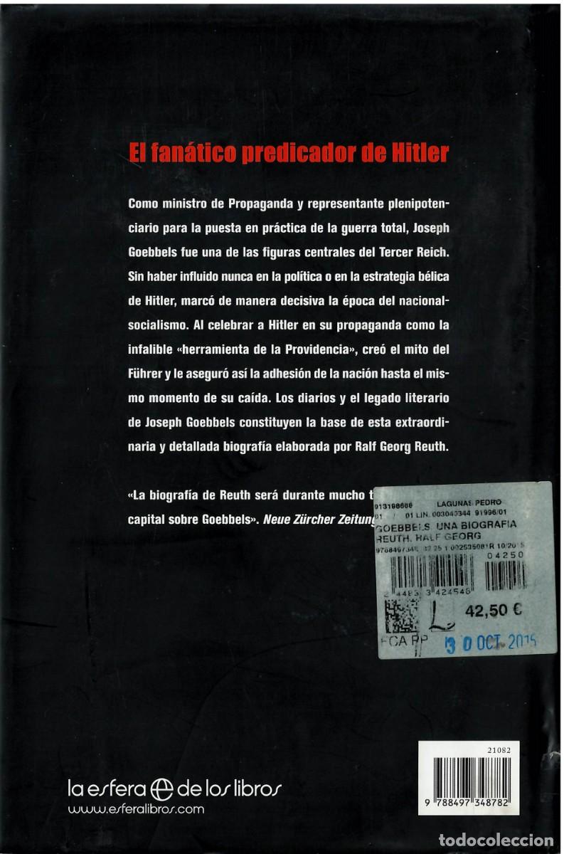 Libros de segunda mano: GOEBBELS. UNA BIOGRAFIA - Ralf Georg Reuth - Foto 2